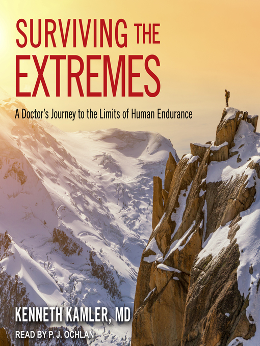 Title details for Surviving the Extremes by Kenneth Kamler, MD - Available